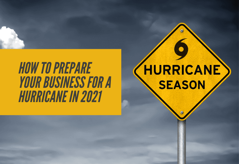 How to Prepare your Business for a Hurricane
